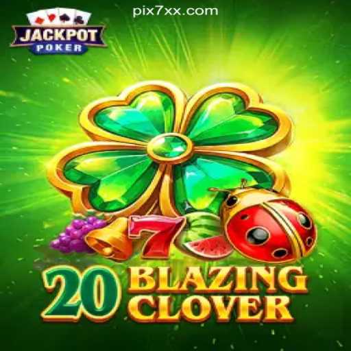Discover the Thrilling World of 20BlazingClover on 7XX.COM Platform