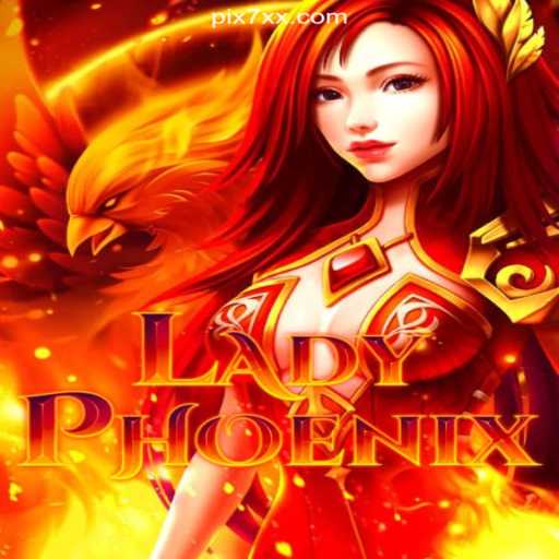 LadyPhoenix: Your Gateway to the Best Slots Experience on 7XX.COM