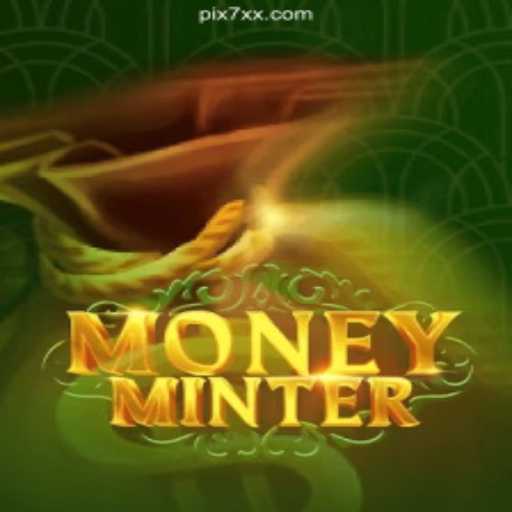 Unveiling MoneyMinter: An In-Depth Look into the Innovative Slots Experience on 7XX.COM Platform-Oficial Slots Brasil #1