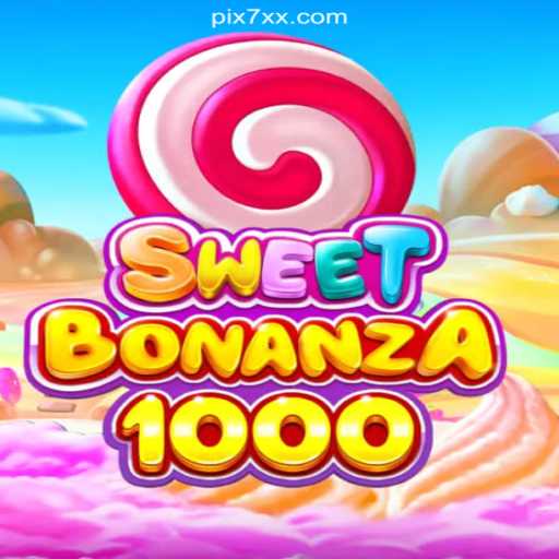 Explore the Thrills of SweetBonanza1000 on 7XX.COM: Brazil's Top Official Slots Platform